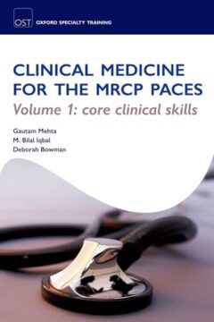 Clinical Medicine for MRCP PACES